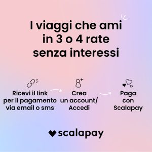 Paga la tua vacanza a rate con Scalapay